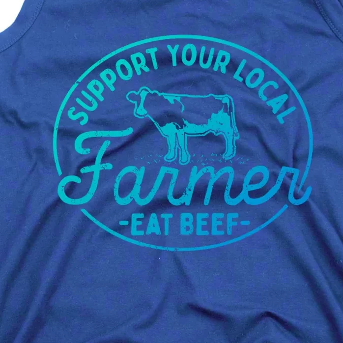 Support Your Local Farmer Eat Beef Gift Tank Top