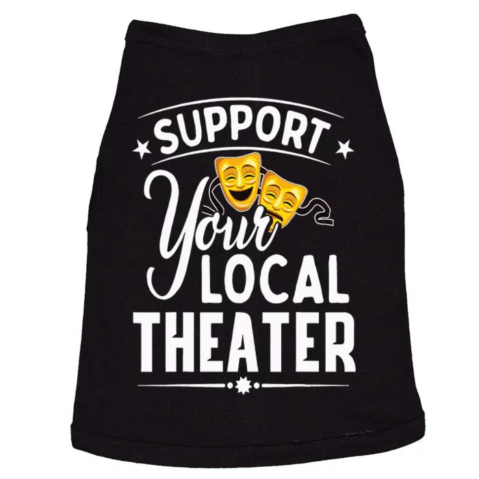 Support Your Local Theater  Musical Theater Director Doggie Tank