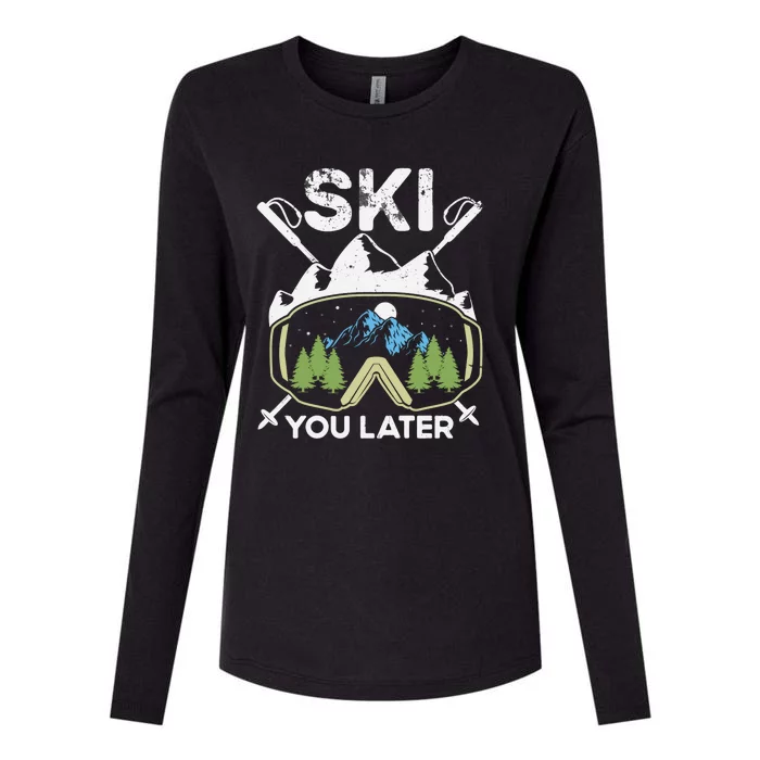 Ski You Later Skiing Winter Sport Womens Cotton Relaxed Long Sleeve T-Shirt