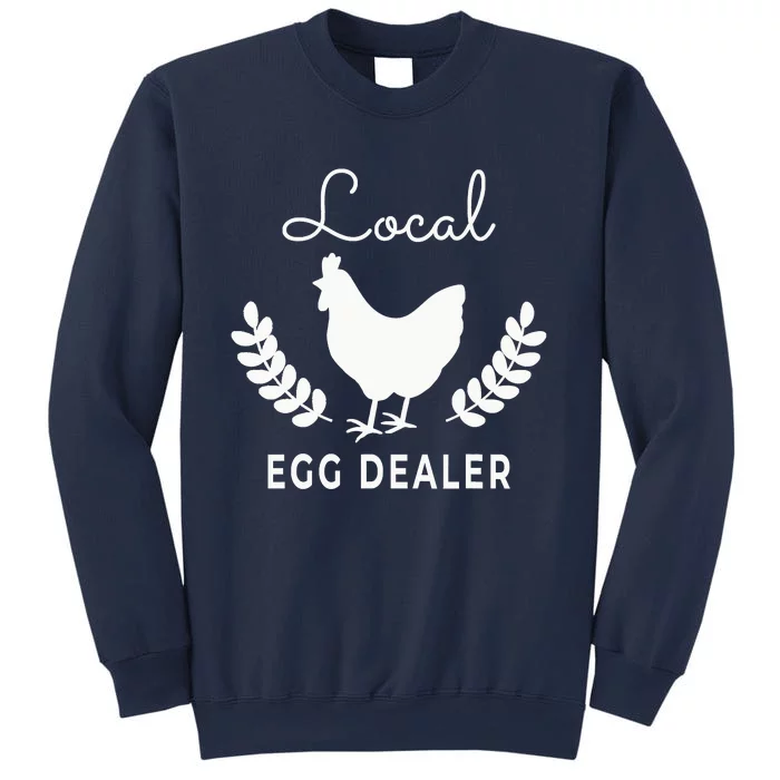 Support Your Local Egg Dealer Funny Chicken Sweatshirt