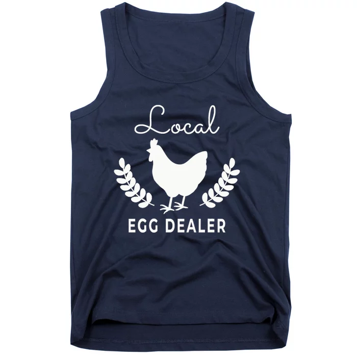 Support Your Local Egg Dealer Funny Chicken Tank Top