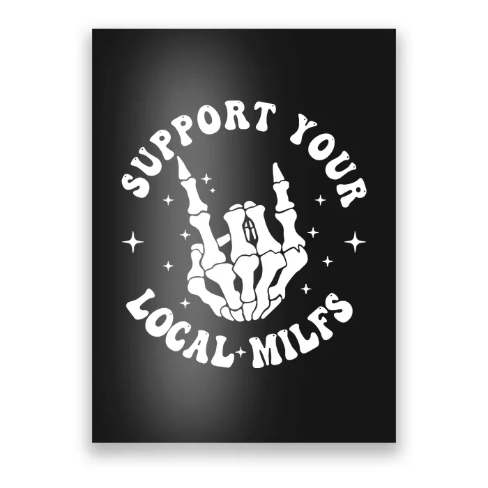 Support Your Local Milfs Love Hand Poster