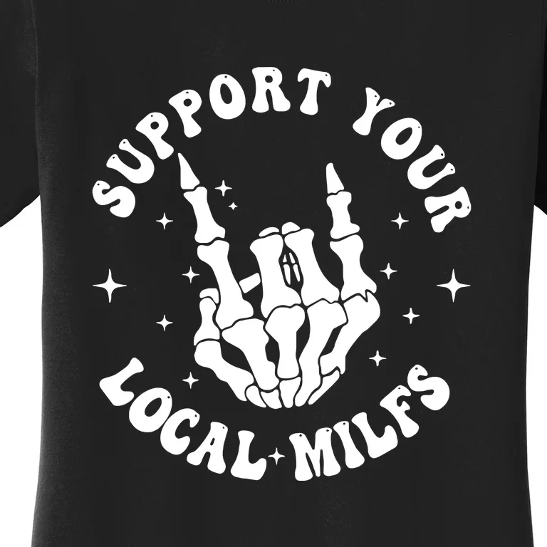 Support Your Local Milfs Love Hand Women's T-Shirt