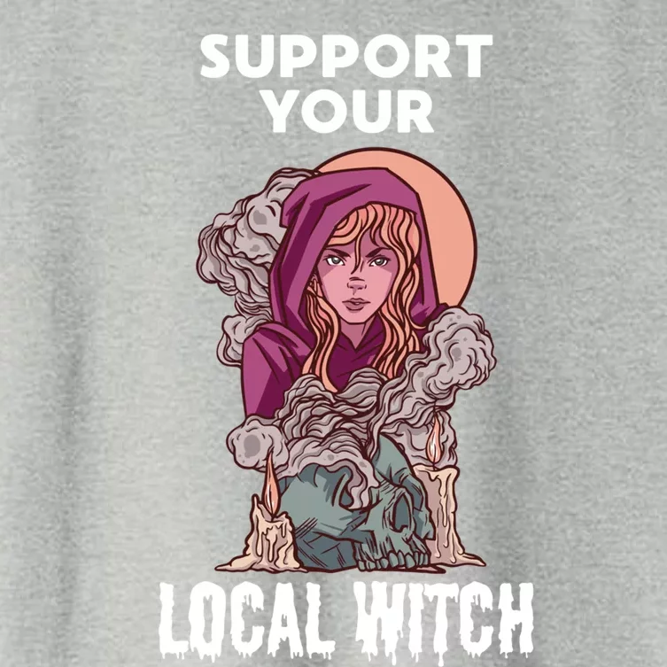 Support Your Local Witches Halloween Witchcraft Witch Gift Women's Crop Top Tee