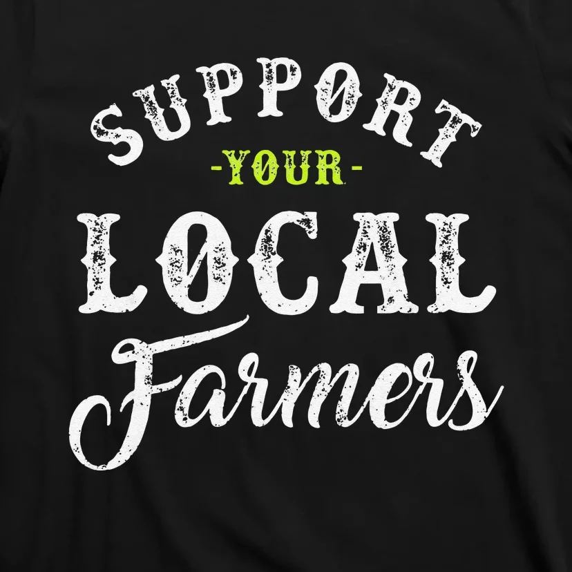 Support Your Local Farmer Retro Style Tractor T-Shirt