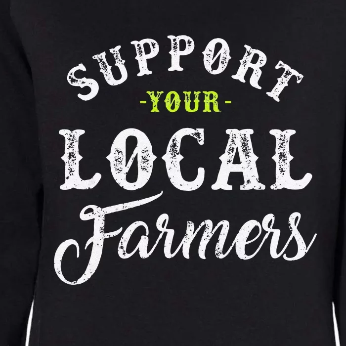 Support Your Local Farmer Retro Style Tractor Womens California Wash Sweatshirt