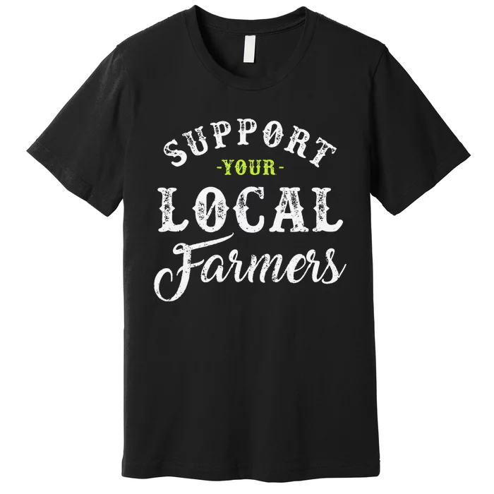 Support Your Local Farmer Retro Style Tractor Premium T-Shirt