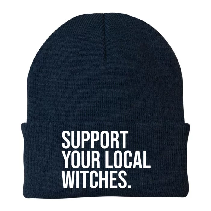 Support Your Local Witches Lover Coven Witchcraft Wiccan Gift Knit Cap Winter Beanie