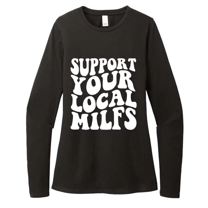 Support Your Local Milfs Womens CVC Long Sleeve Shirt