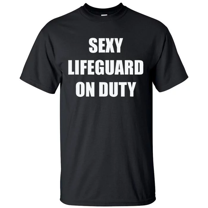 Save Yourself Lifeguard Swimming Pool Guard Off Duty Tall T-Shirt