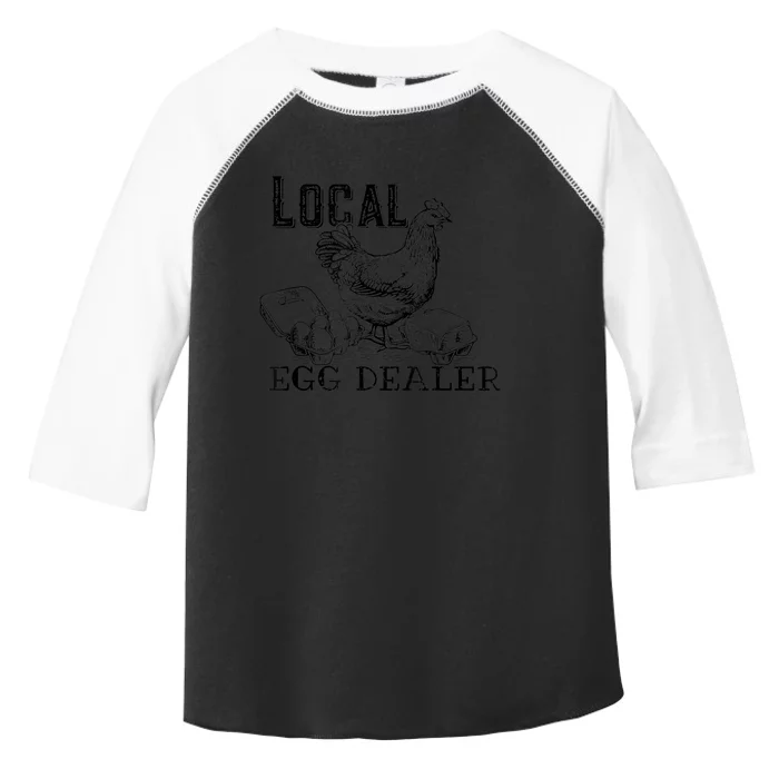 Support Your Local Egg Dealer, Funny Chicken Toddler Fine Jersey T-Shirt