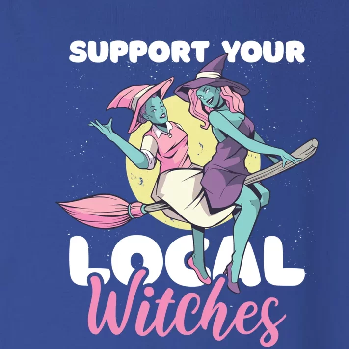 Support Your Local Witches Gift Toddler Long Sleeve Shirt