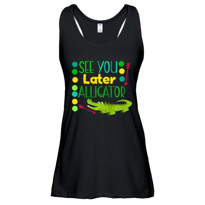 See You Later Alligator Funny Last Day Of School Baby Ladies Essential Flowy Tank