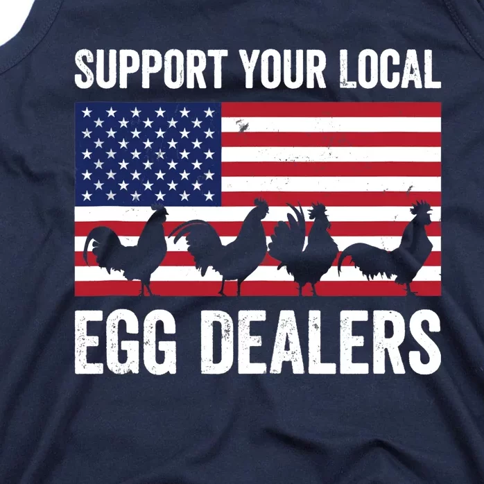 Support Your Local Egg Dealer Farmers Funny Chicken Lover Tank Top