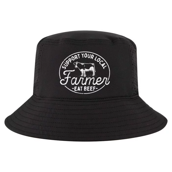 Support Your Local Farmer Eat Beef Cool Comfort Performance Bucket Hat