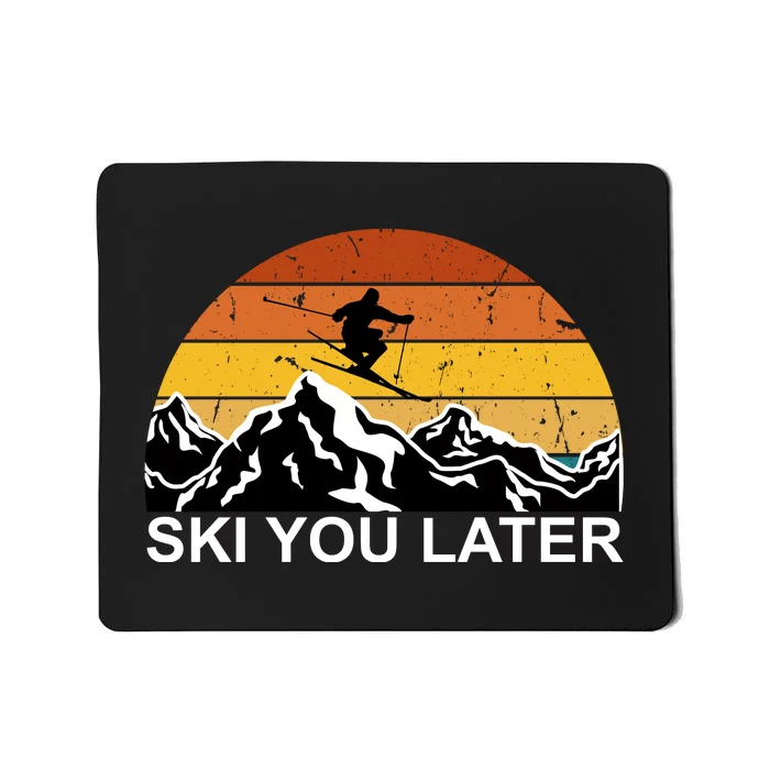 Ski You Later Skiing Retro Sunset Mountain Mousepad