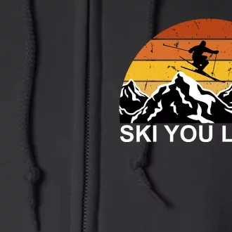 Ski You Later Skiing Retro Sunset Mountain Full Zip Hoodie