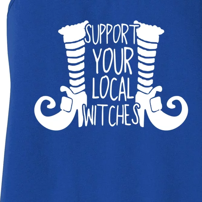 Support Your Local Witches Tees Funny Witch Funny Gift Women's Racerback Tank