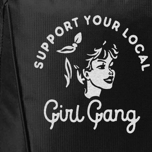 Support Your Local Girl Gang City Backpack