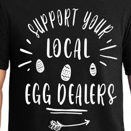 Support Your Local Egg Dealers,Chicken Lover Pajama Set