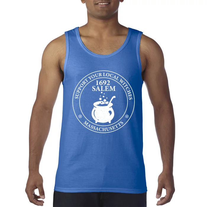 Support Your Local Witches The 1692 Witch Trials Of Salem Funny Gift Tank Top