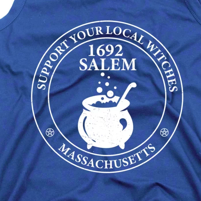 Support Your Local Witches The 1692 Witch Trials Of Salem Funny Gift Tank Top