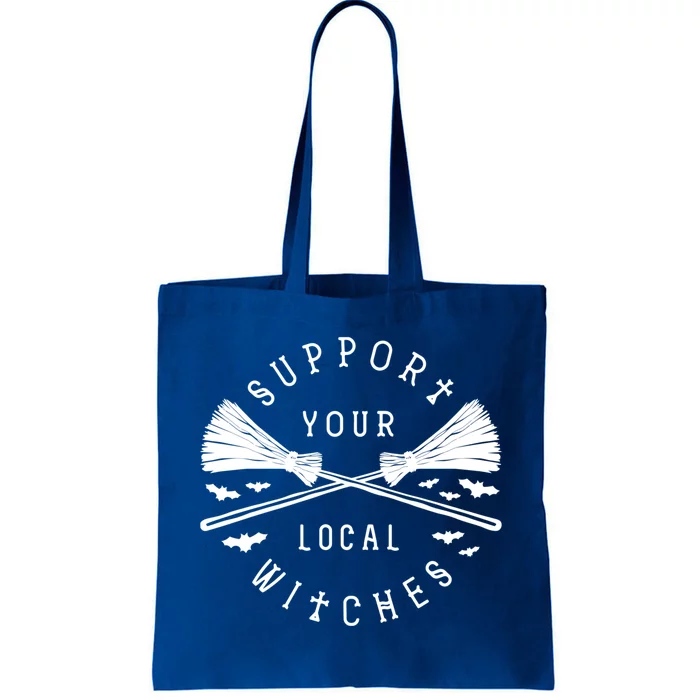 Support Your Local Witches Witchy Halloween Witch Gift Tote Bag