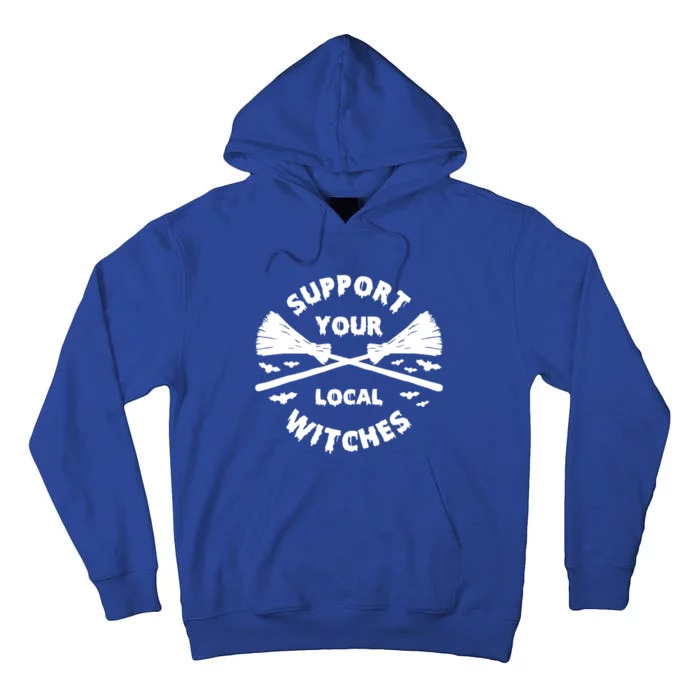 Support Your Local Witches Funny Halloween Broom Witch Great Gift Tall Hoodie