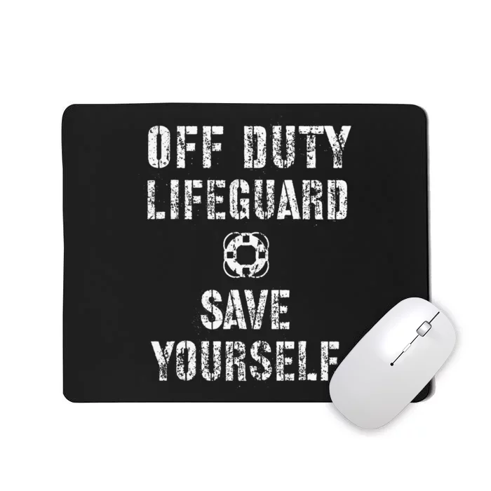 Save Yourself Lifeguard Swimming Pool Guard Off Duty Red Mousepad