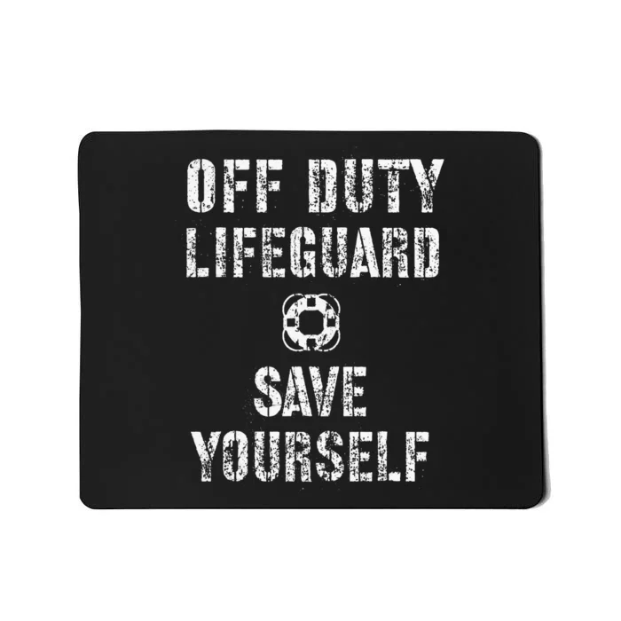 Save Yourself Lifeguard Swimming Pool Guard Off Duty Red Mousepad