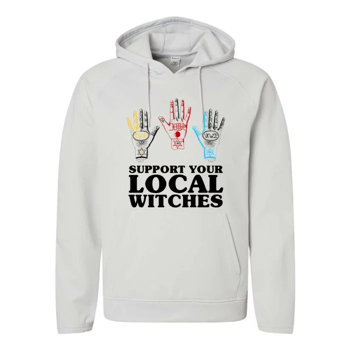 Support Your Local Witches (With Hand Illustration) Gift Performance Fleece Hoodie