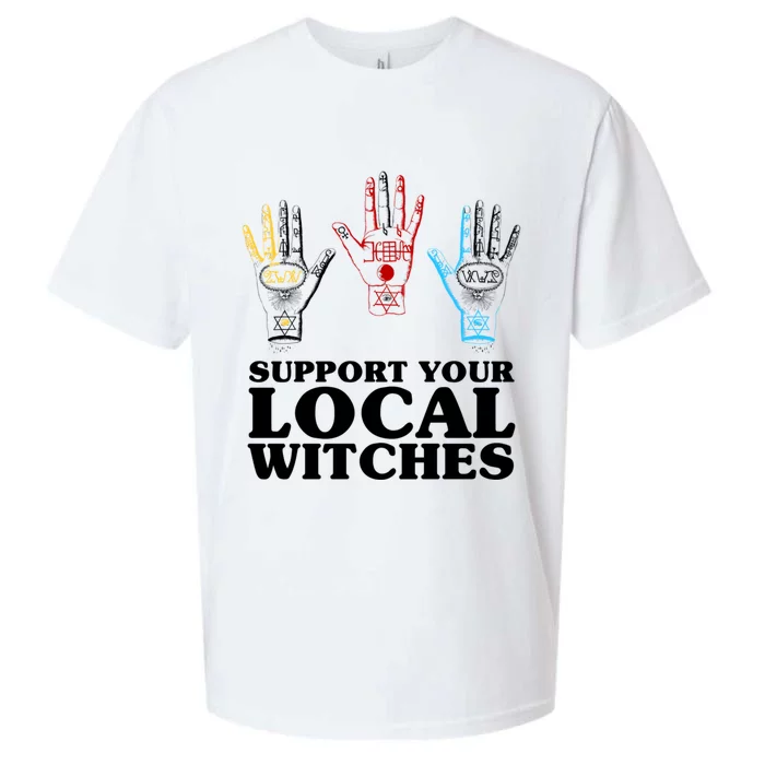 Support Your Local Witches (With Hand Illustration) Gift Sueded Cloud Jersey T-Shirt