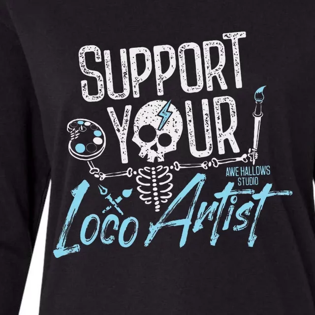 Support Your Loco Artist Creative Design Womens Cotton Relaxed Long Sleeve T-Shirt