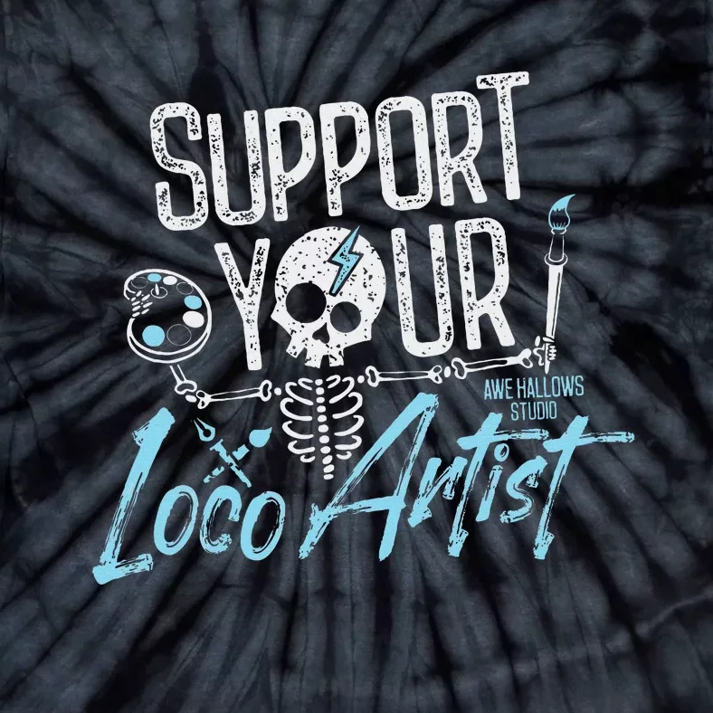 Support Your Loco Artist Creative Design Tie-Dye T-Shirt