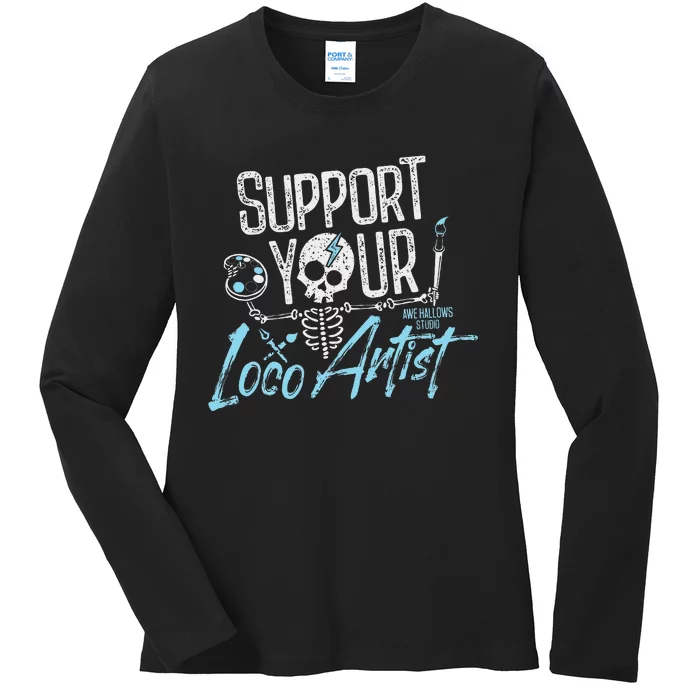 Support Your Loco Artist Creative Design Ladies Long Sleeve Shirt