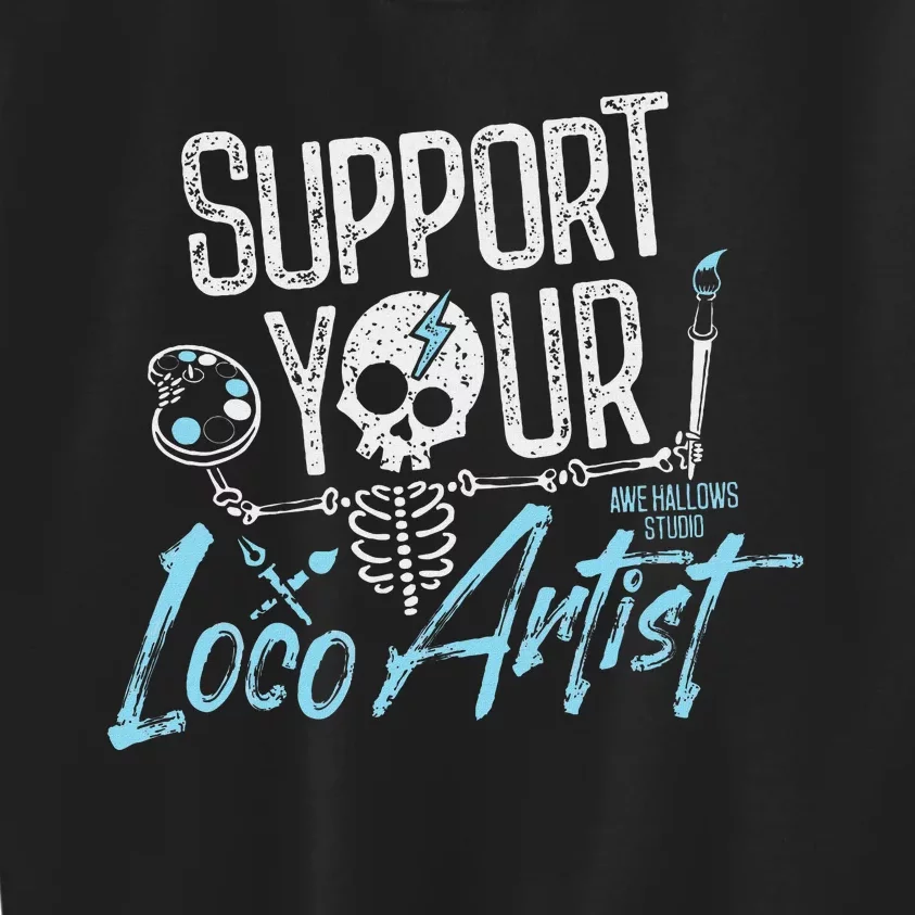 Support Your Loco Artist Creative Design Kids Sweatshirt