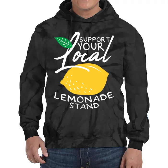 Support Your Local Lemonade Stand Tie Dye Hoodie