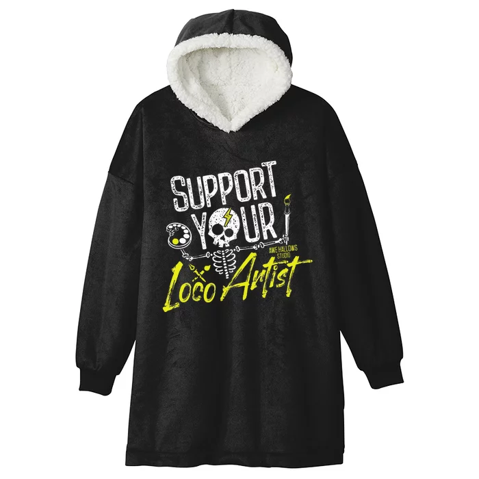 Support Your Loco Artist Hooded Wearable Blanket