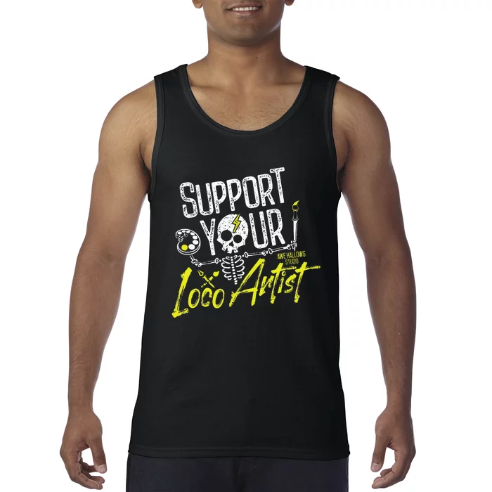 Support Your Loco Artist Tank Top