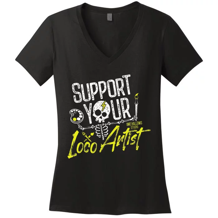 Support Your Loco Artist Women's V-Neck T-Shirt