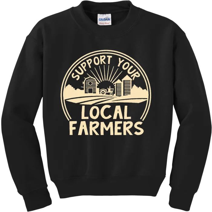 Support Your Local Farmers Design Kids Sweatshirt