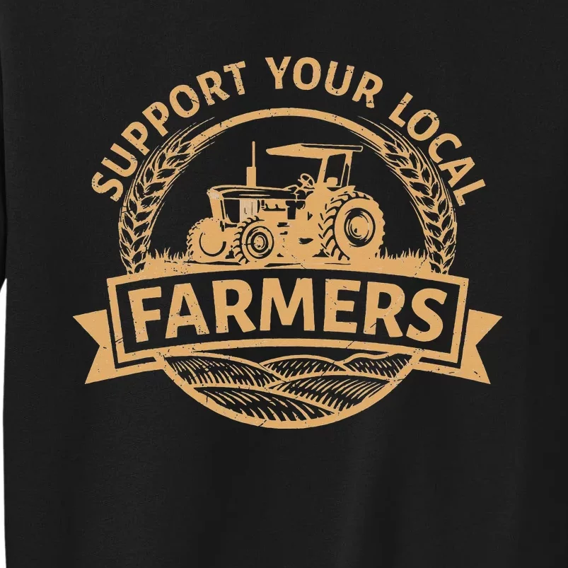 Support your local Farmers Harvest Farming Sweatshirt