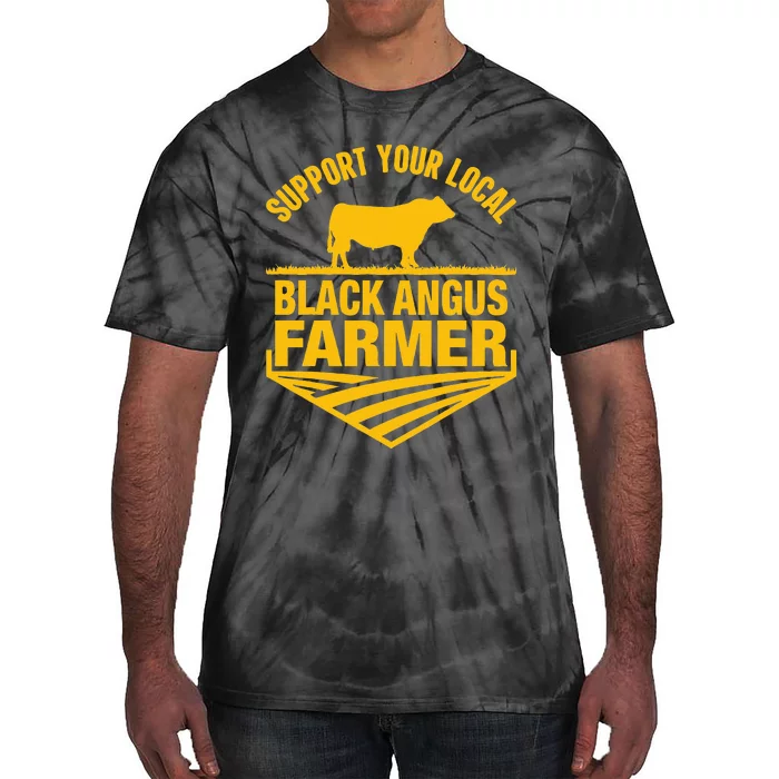 Support Your Local Black Angus Farmer Cow Rancher Tie-Dye T-Shirt