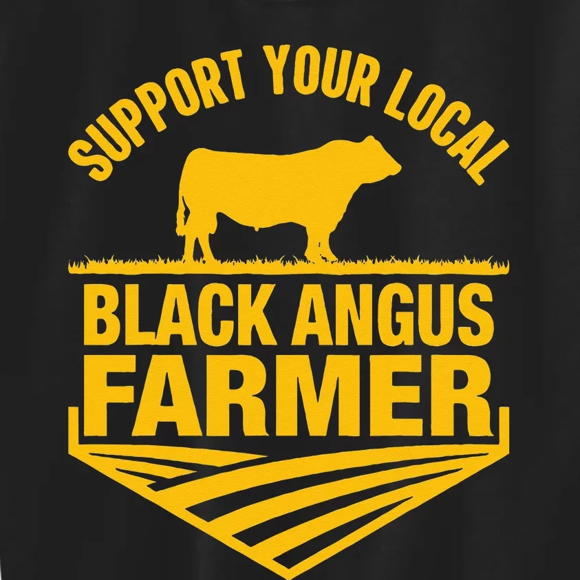 Support Your Local Black Angus Farmer Cow Rancher Kids Sweatshirt