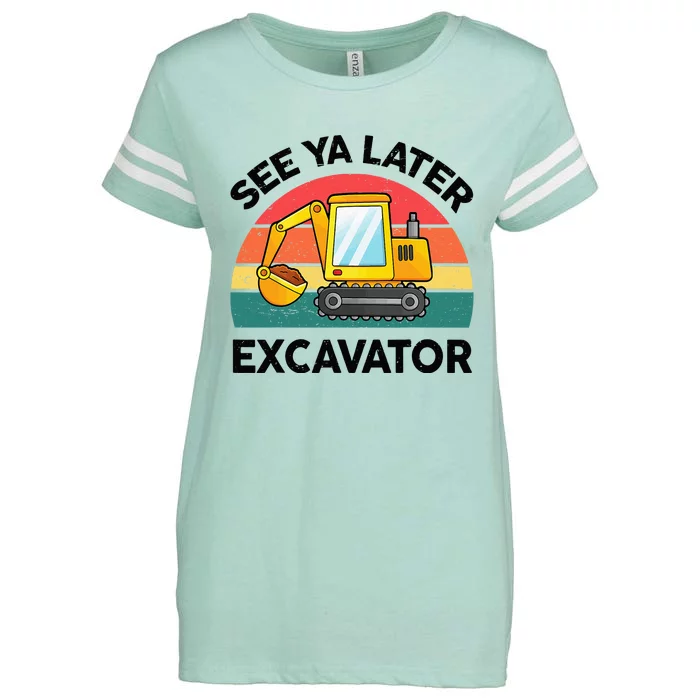 See Ya Later Excavator Kids Funny Enza Ladies Jersey Football T-Shirt