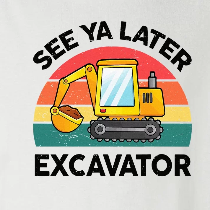 See Ya Later Excavator Kids Funny Toddler Long Sleeve Shirt