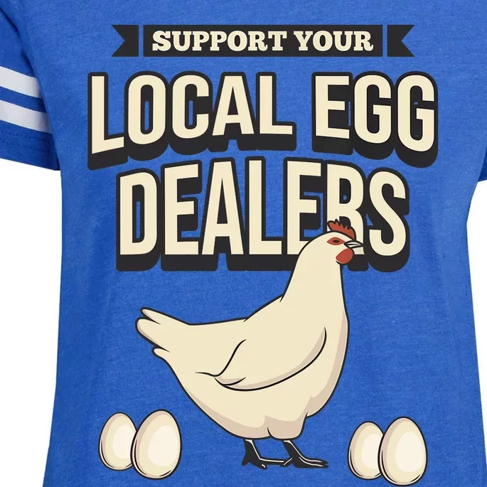 Support Your Local Egg Dealers Chicken Lover Enza Ladies Jersey Football T-Shirt