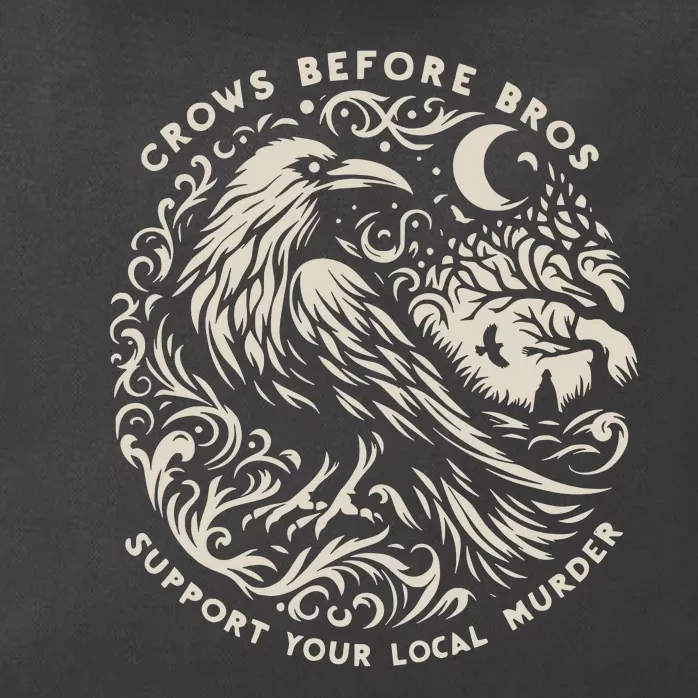 Support Your Local Murder Crows Before Bros Funny Zip Tote Bag