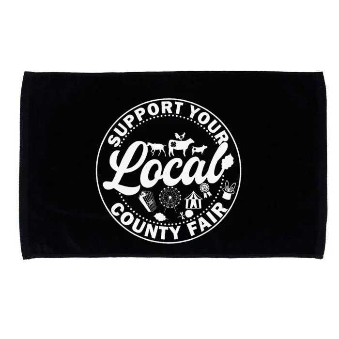 Support Your Local County Fair Animals Farm And Circus Tent Microfiber Hand Towel