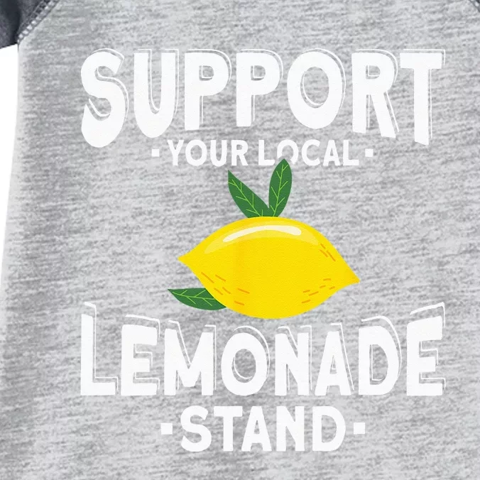 Support Your Local Lemonade Stand Infant Baby Jersey Bodysuit